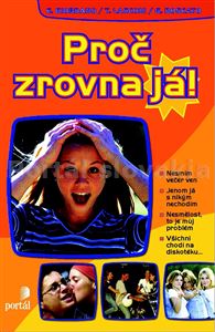 Proč zrovna já