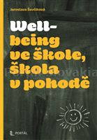 Wellbeing ve škole, škola v pohodě