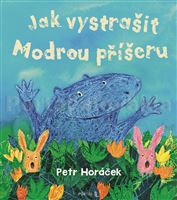 Jak vystrašit Modrou příšeru