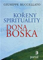 Kořeny spirituality Dona Boska