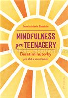 Mindfulness pro teenagery