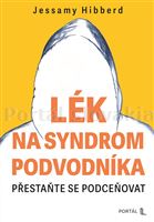 Lék na syndrom podvodníka