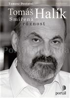 Halík Tomáš: Smířená ruznost