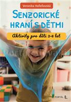 Senzorické hraní s dětmi