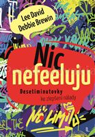 Nic nefeeluju