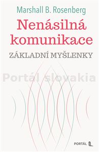 Nenásilná komunikace - základní myšlenky