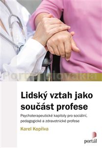 Lidský vztah jako součást profese