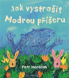 Jak vystrašit Modrou příšeru
