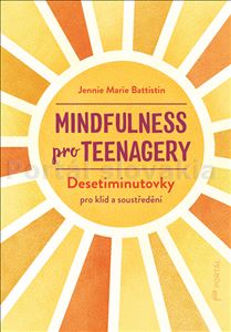 Mindfulness pro teenagery