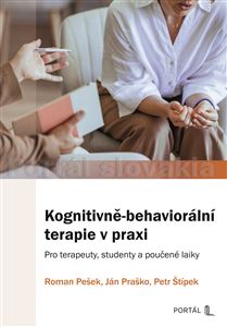 Kognitivně-behaviorální terapie v praxi