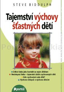 Tajemství výchovy šťastných dětí