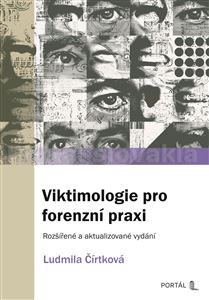 Viktimologie pro forenzní praxi