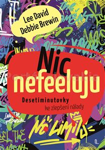 Nic nefeeluju