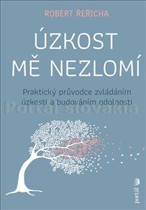 Úzkost mě nezlomí